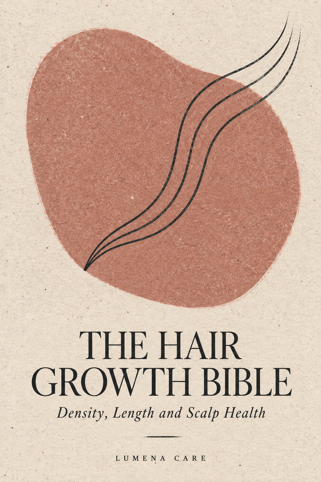 The Hair Growth Bible