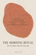 The Morning Ritual